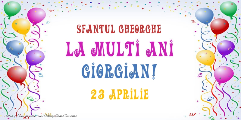 Felicitari de Ziua Numelui - Baloane | La multi ani Giorgian! 23 Aprilie