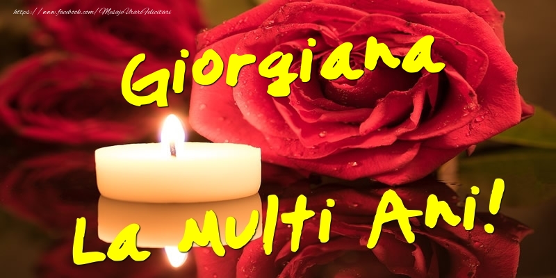 Felicitari de Ziua Numelui - Giorgiana La Multi Ani!