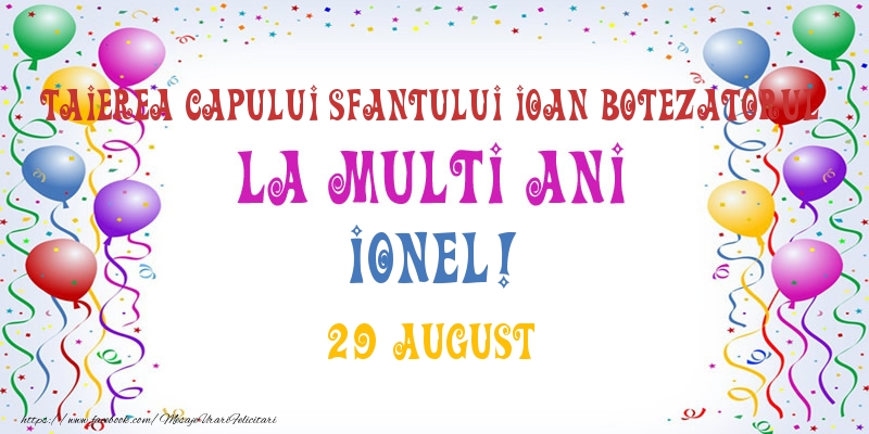  Felicitari de Ziua Numelui - Baloane | La multi ani Ionel! 29 August