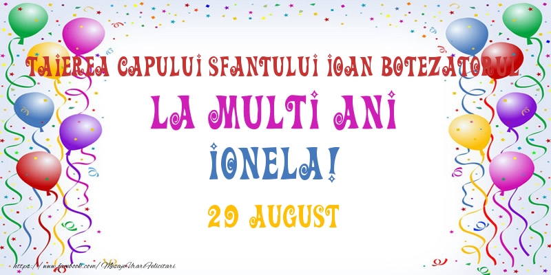 Felicitari de Ziua Numelui - Baloane | La multi ani Ionela! 29 August