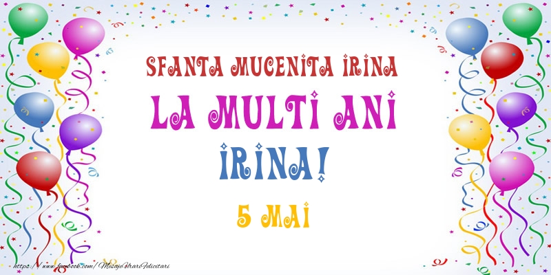 Felicitari de Ziua Numelui - Baloane | La multi ani Irina! 5 Mai