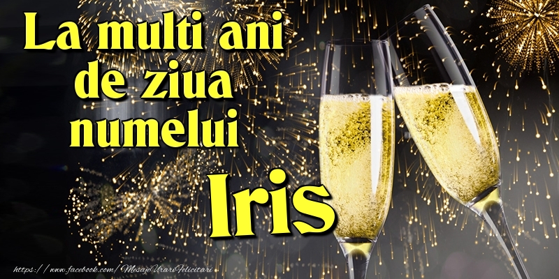 Felicitari de Ziua Numelui - La multi ani de ziua numelui Iris