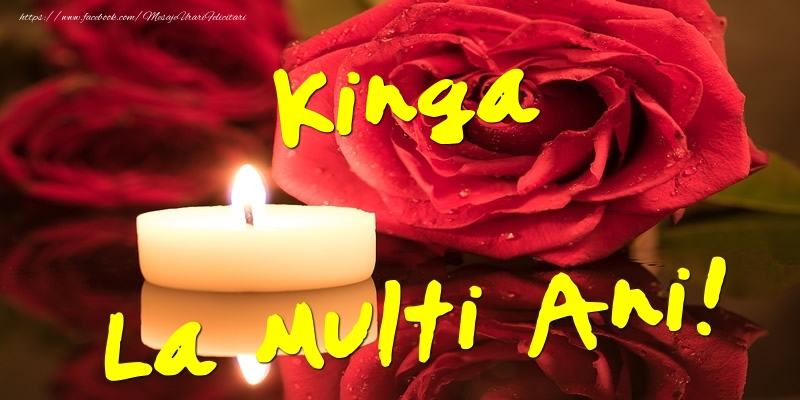 Felicitari de Ziua Numelui - Flori & Trandafiri | Kinga La Multi Ani!