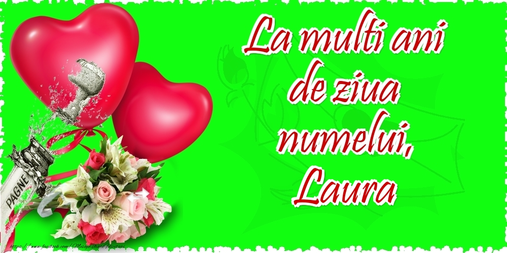 Felicitari de Ziua Numelui - La multi ani de ziua numelui, Laura