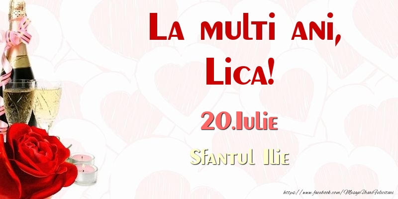 Felicitari de Ziua Numelui - Sampanie & Trandafiri | La multi ani, Lica! 20.Iulie Sfantul Ilie