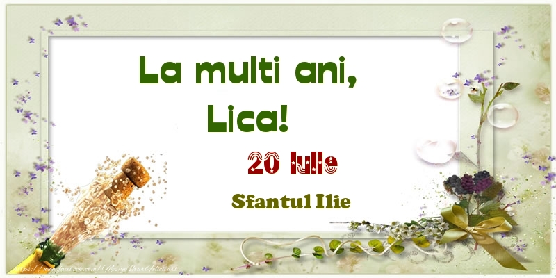 Felicitari de Ziua Numelui - La multi ani, Lica! 20 Iulie Sfantul Ilie