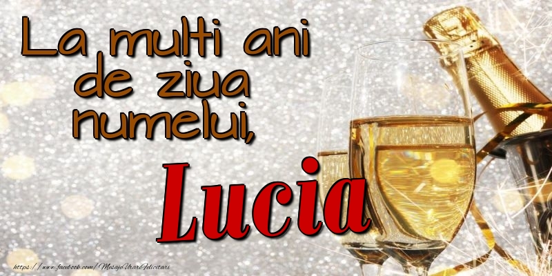 Felicitari de Ziua Numelui - La multi ani de ziua numelui, Lucia