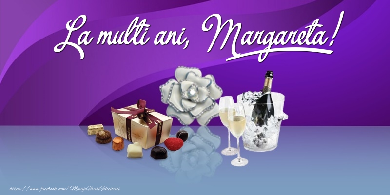 Felicitari de Ziua Numelui - La multi ani, Margareta!