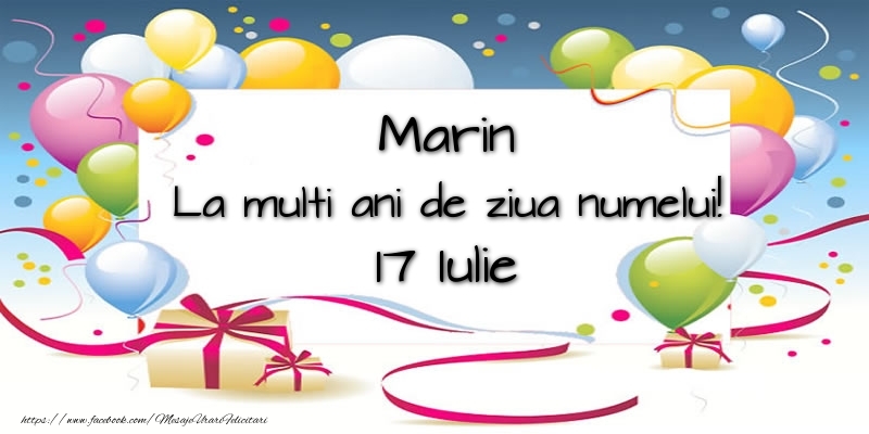 Felicitari de Ziua Numelui - Baloane | Marin, La multi ani de ziua numelui! 17 Iulie