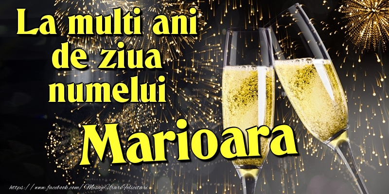 Felicitari de Ziua Numelui - Artificii & Sampanie | La multi ani de ziua numelui Marioara