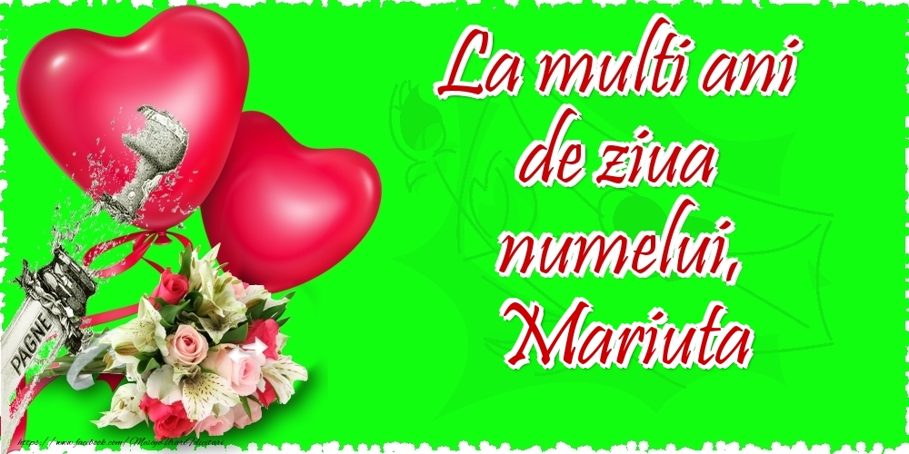 Felicitari de Ziua Numelui - La multi ani de ziua numelui, Mariuta