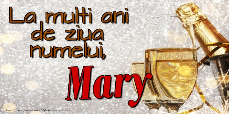 Felicitari de Ziua Numelui - La multi ani de ziua numelui, Mary