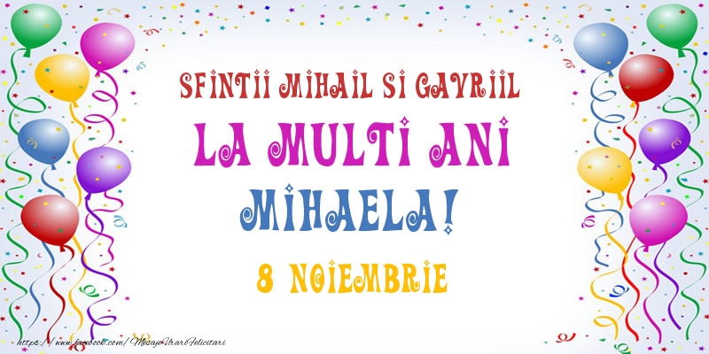 Felicitari de Ziua Numelui - Baloane | La multi ani Mihaela! 8 Noiembrie
