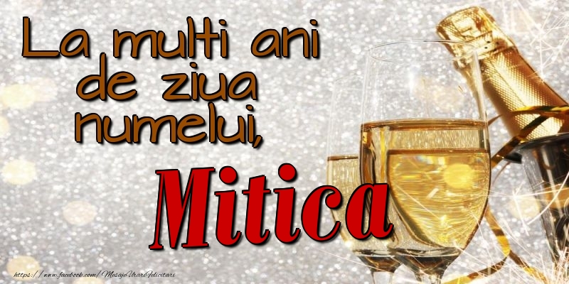 Felicitari de Ziua Numelui - La multi ani de ziua numelui, Mitica