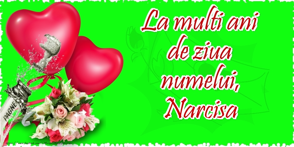 Felicitari de Ziua Numelui - La multi ani de ziua numelui, Narcisa