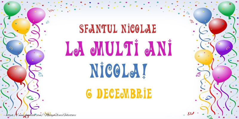 Felicitari de Ziua Numelui - La multi ani Nicola! 6 Decembrie