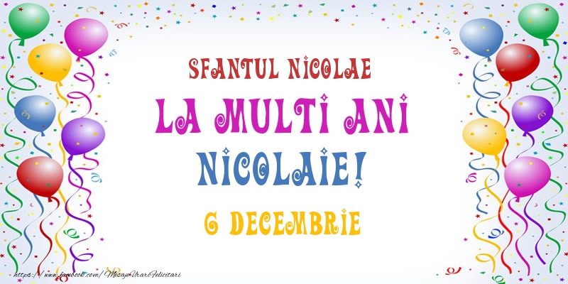 Felicitari de Ziua Numelui - Baloane | La multi ani Nicolaie! 6 Decembrie
