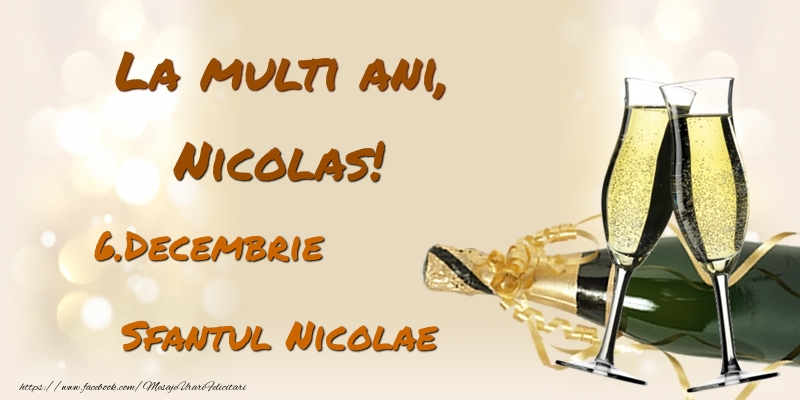 Felicitari de Ziua Numelui - La multi ani, Nicolas! 6.Decembrie - Sfantul Nicolae