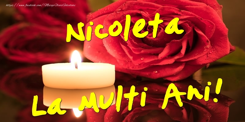 Felicitari de Ziua Numelui - Nicoleta La Multi Ani!