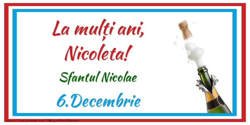 Felicitari de Ziua Numelui - Sampanie | La multi ani, Nicoleta! 6.Decembrie Sfantul Nicolae