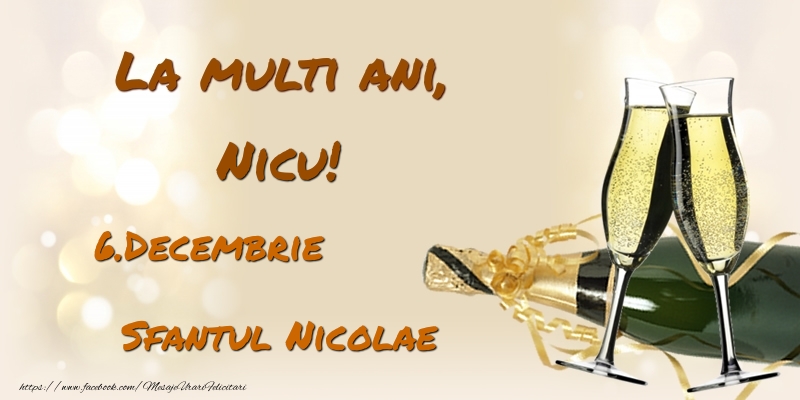 Felicitari de Ziua Numelui - La multi ani, Nicu! 6.Decembrie - Sfantul Nicolae