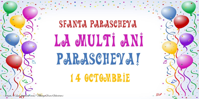  Felicitari de Ziua Numelui - La multi ani Parascheva! 14 Octombrie