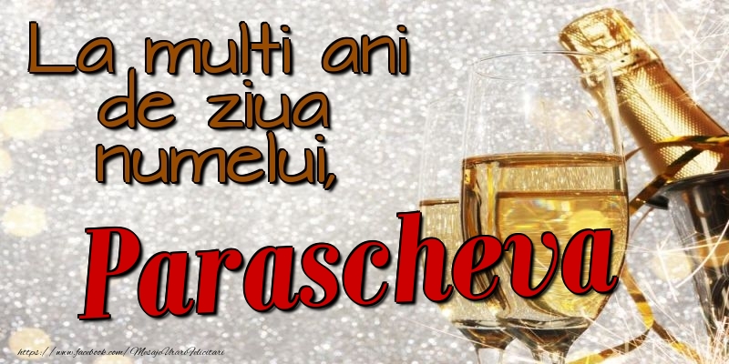 Felicitari de Ziua Numelui - La multi ani de ziua numelui, Parascheva