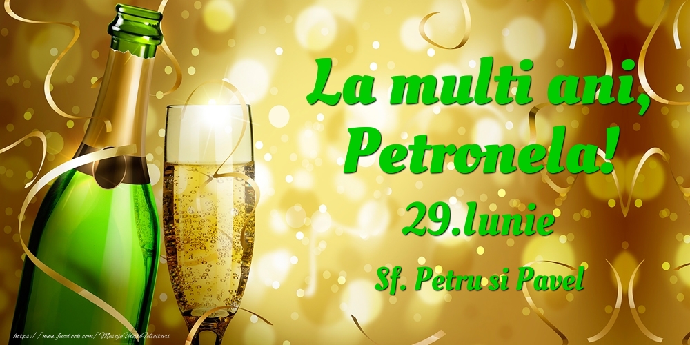 Felicitari de Ziua Numelui - Sampanie | La multi ani, Petronela! 29.Iunie - Sf. Petru si Pavel