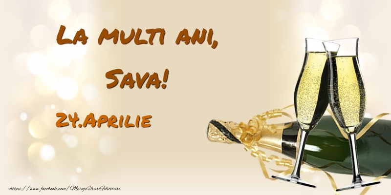 Felicitari de Ziua Numelui - La multi ani, Sava! 24.Aprilie -