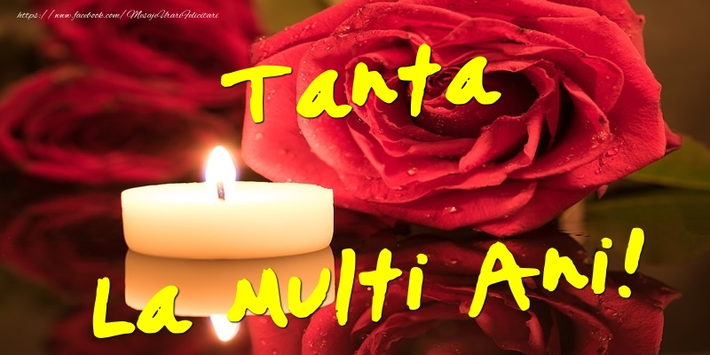 Felicitari de Ziua Numelui - Flori & Trandafiri | Tanta La Multi Ani!