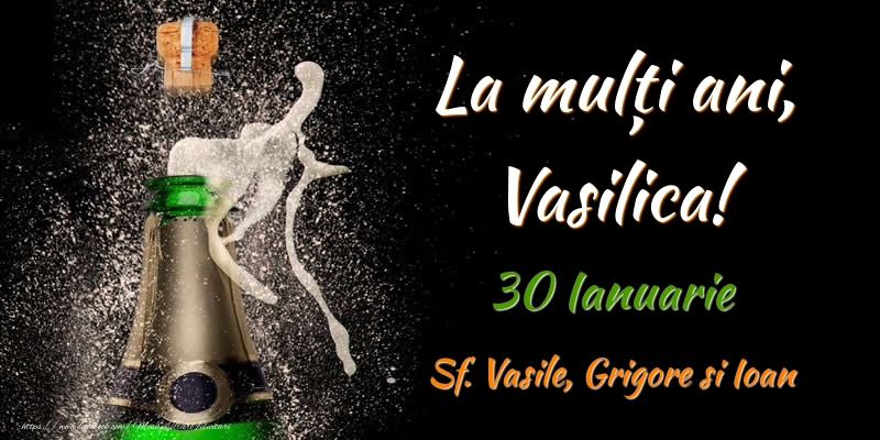 Felicitari de Ziua Numelui - La multi ani, Vasilica! 30 Ianuarie Sf. Vasile, Grigore si Ioan