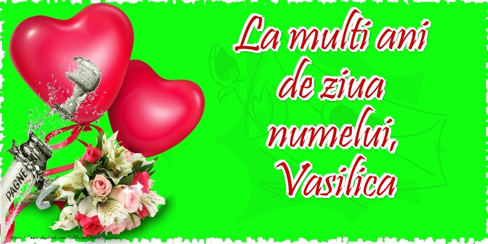 Felicitari de Ziua Numelui - La multi ani de ziua numelui, Vasilica