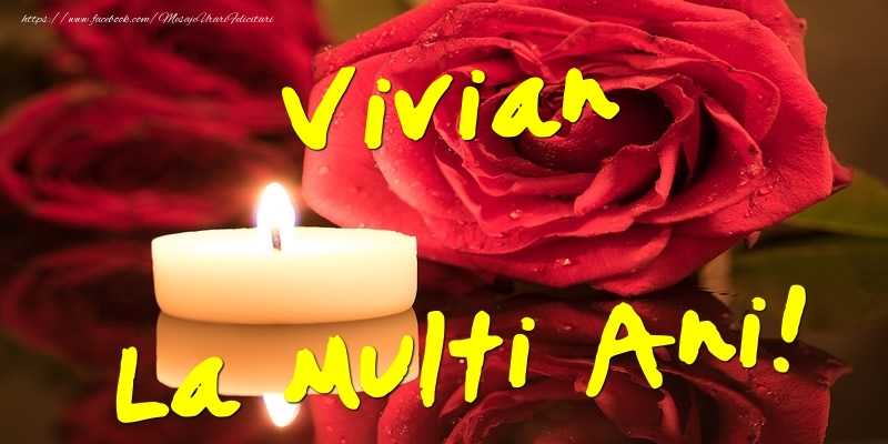 Felicitari de Ziua Numelui - Flori & Trandafiri | Vivian La Multi Ani!