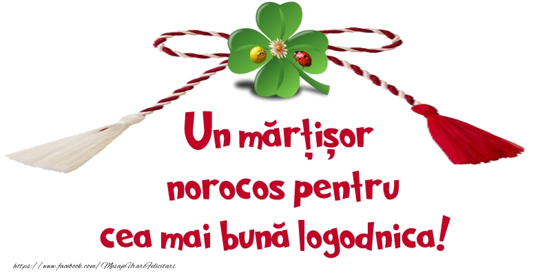 Felicitari de 1 Martie pentru Logodnica - Un mărțișor norocos pentru cea mai bună logodnica!