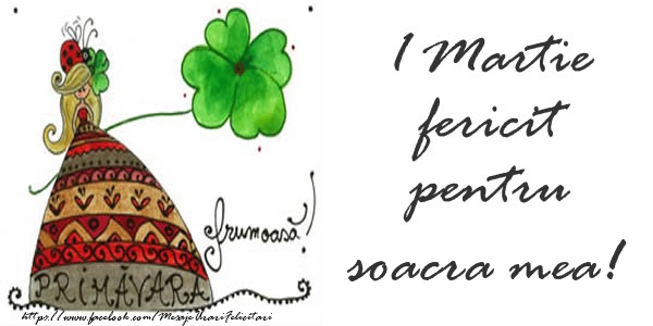 Felicitari de 1 Martie pentru Soacra - 1 Martie fericit pentru soacra mea!