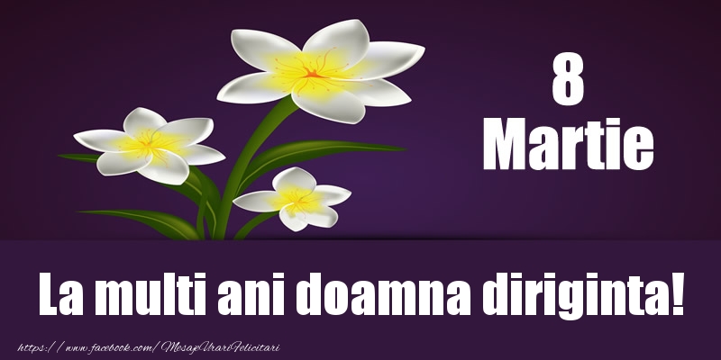 Felicitari de 8 Martie pentru Diriginta - 8 Martie La multi ani doamna diriginta!