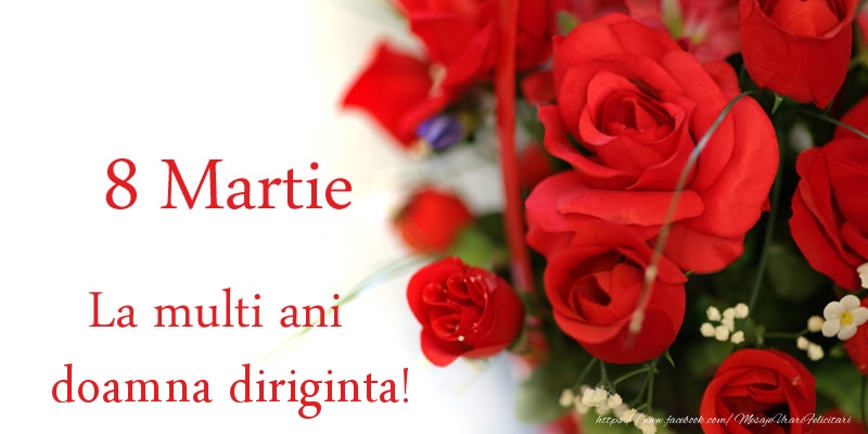 Felicitari de 8 Martie pentru Diriginta - 8 Martie La multi ani doamna diriginta!