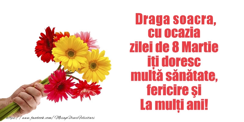 la multi ani 8 martie soacra Draga soacra cu ocazia zilei de 8 Martie iti doresc multa sanatate, fericire si La multi ani!