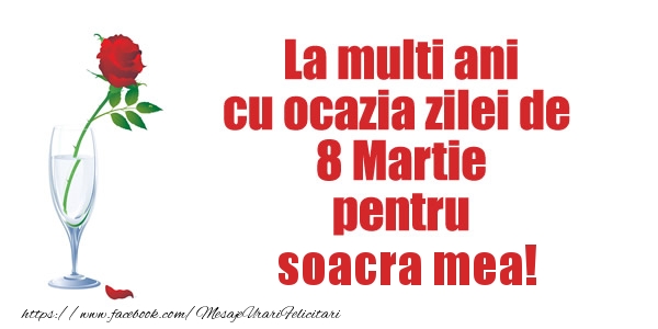 Felicitari de 8 Martie pentru Soacra - La multi ani cu ocazia zilei de  8 Martie pentru soacra mea!
