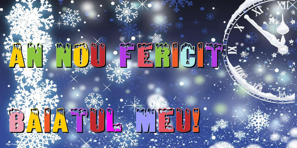 Felicitari de Anul Nou pentru Baiat - An nou fericit baiatul meu!
