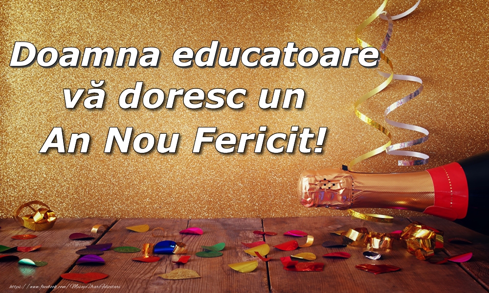 Felicitari de Anul Nou pentru Educatoare - Doamna educatoare vă doresc un An Nou Fericit!