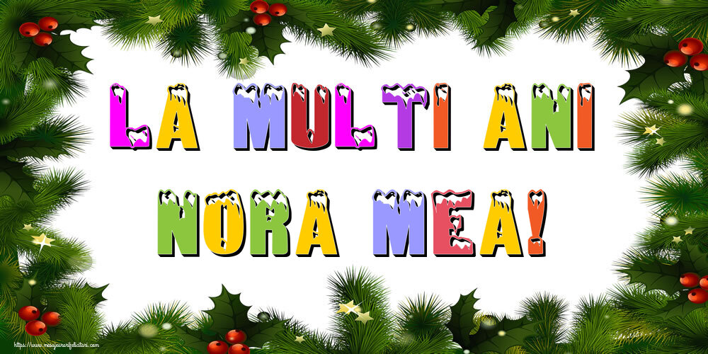Felicitari de Anul Nou pentru Nora - La multi ani nora mea!
