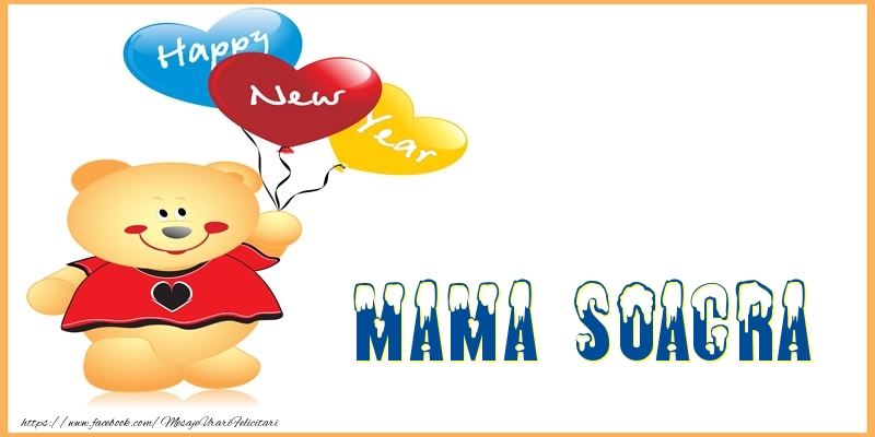 Felicitari de Anul Nou pentru Soacra - Happy New Year mama soacra!
