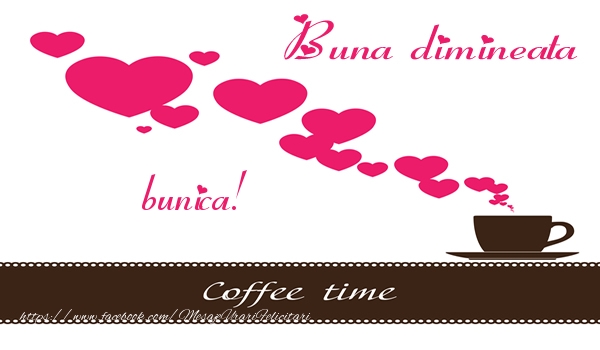 Felicitari de buna dimineata pentru Bunica - Buna dimineata bunica!