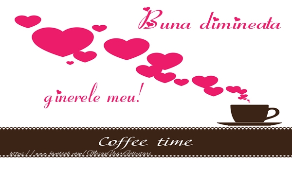 Felicitari de buna dimineata pentru Ginere - Buna dimineata ginerele meu!