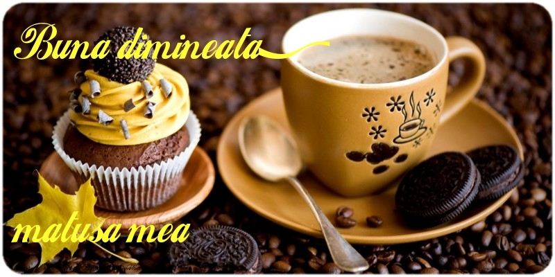 Felicitari de buna dimineata pentru Matusa - Buna dimineata, matusa mea