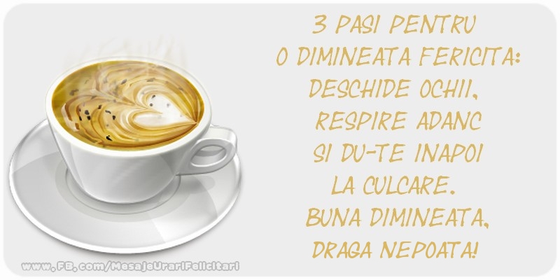 Felicitari de buna dimineata pentru Nepoata - Buna dimineata. draga nepoata!