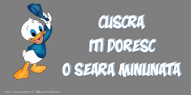 Felicitari de buna seara pentru Cuscra - Cuscra iti doresc o seara minunata