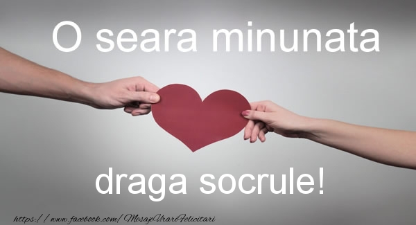 Felicitari de buna seara pentru Socru - O seara minunata draga socrule!