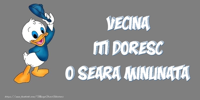 Felicitari de buna seara pentru Vecina - Vecina iti doresc o seara minunata